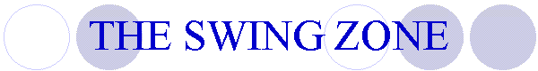 THE SWING ZONE